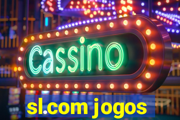 sl.com jogos